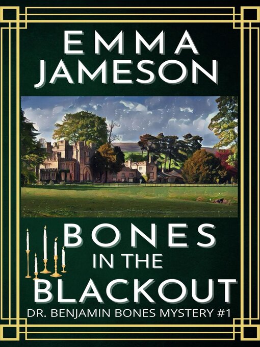 Title details for Bones in the Blackout by Emma Jameson - Available